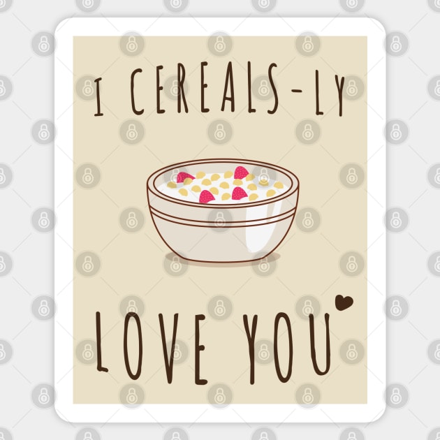 I Cereals-ly Love You Sticker by PopCycle